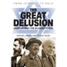 The Great Delusion: Zionism and the Elusive Peace