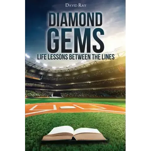 Diamond Gems: Life Lessons between the Lines