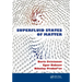 Superfluid States of Matter