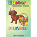 Easter Coloring Book For Adults: Dachshund Easter Day Costume Love Rabbit Eggs Gift Kids An Adult Easter Coloring Book For Teens & Adults - Great Gift