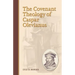 The Covenant Theology of Caspar Olevianus