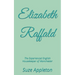 Elizabeth Raffald: The Experienced English Housekeeper of Manchester