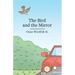 The Bird and the Mirror