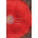 A Little More Red Sun on the Human: New & Selected Poems