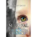 Supernal: Book I, The Lithidia Chronicles