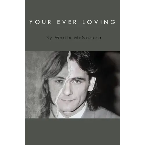 Your Ever Loving: The true prison story Paul Hill, one of the Guildford Four