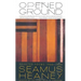 Opened Ground: Selected Poems, 1966-1996