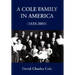 A Cole Family in America (1633-2003)