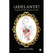 ¡Adelante!: El plan de Dios para mi cuerpo