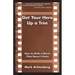 Get Your Hero Up a Tree: How to Write a Movie (That Doesn't Stink)