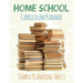 Home School Curriculum Planner: Simple Planning Sheets