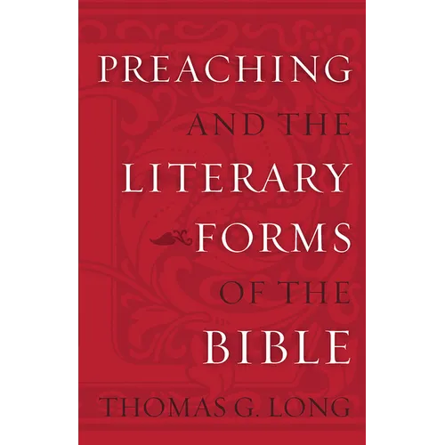 Preaching and Literary Forms