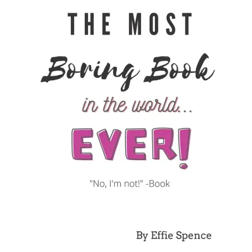 The Most Boring Book in the World