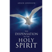 The Dispensation of the Holy Spirit