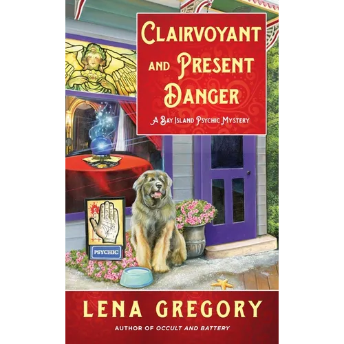 Clairvoyant and Present Danger