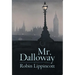 Mr. Dalloway: A Novella
