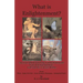 What is Enlightenment? Theories about Knowing Yourself Beneath Your Societal Identity, God and the Unseen Realm From Plato, Isaac Newton, Jean-Jacques