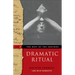 The Best of the Equinox, Dramatic Ritual: Volume II
