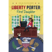 Liberty Porter, First Daughter