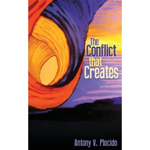The Conflict That Creates