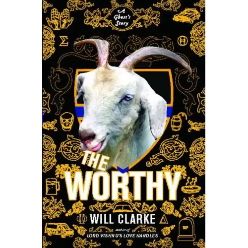 Worthy: A Ghost's Story