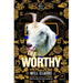 Worthy: A Ghost's Story