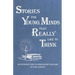 Stories for Young Minds that Really Like to Think: An Introduction to Philosophy for Kids