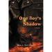 One Boy's Shadow