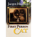 First Person Cat