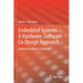 Embedded Systems - A Hardware-Software Co-Design Approach: Unleash the Power of Arduino!