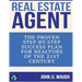 Real Estate Agent: The Proven Step-By-Step Success Plan for Realtors of The 21st Century