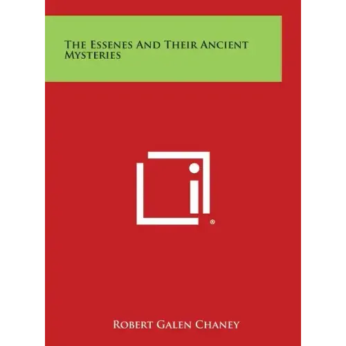 The Essenes and Their Ancient Mysteries