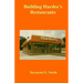 Building Hardee's Restaurants