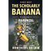 The Scholarly Banana Presents Rapunzel: A Classic Fairy Tale from the Brothers Grimm