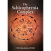 The Schizophrenia Complex