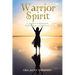 Warrior Spirit: A Journey of Reflection, Redemption, and Recovery