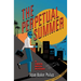 The Perpetual Summer: A Chuck Restic Mystery