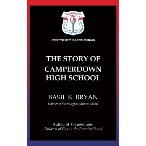 The Story of Camperdown High School