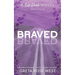 Braved - a Cade Ranch Special Edition (Book Four)