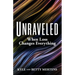 Unraveled: When Loss Changes Everything