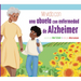 Mi Vida Con Una Abuela Con Enfermedad de Alzheimer