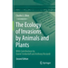 The Ecology of Invasions by Animals and Plants