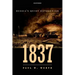1837: Russia's Quiet Revolution