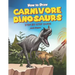 How to Draw Carnivore Dinosaurs Step-by-Step Guide: Best Carnivore Dinosaur Drawing Book for You and Your Kids