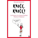 Knock, Knock: In Pursuit of a Grand Unified Theory of Humour