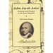 John Jacob Astor: Business and Finance in the Early Republic