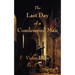 The Last Day of a Condemned Man