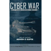 Cyber War: Conquest Over Elusive Enemy