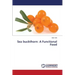 Sea Buckthorn: A Functional Food