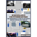 Surveillance Countermeasures: The Professional's Guide to Countering Hostile Surveillance Threats